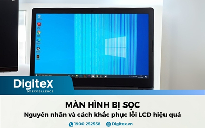 Nguyên nhân và cách khắc phục LCD lỗi sọc (ngang/dọc), chớp hình, sai màu